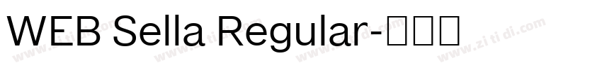 WEB Sella Regular字体转换 WEB Sella Regular字体转换